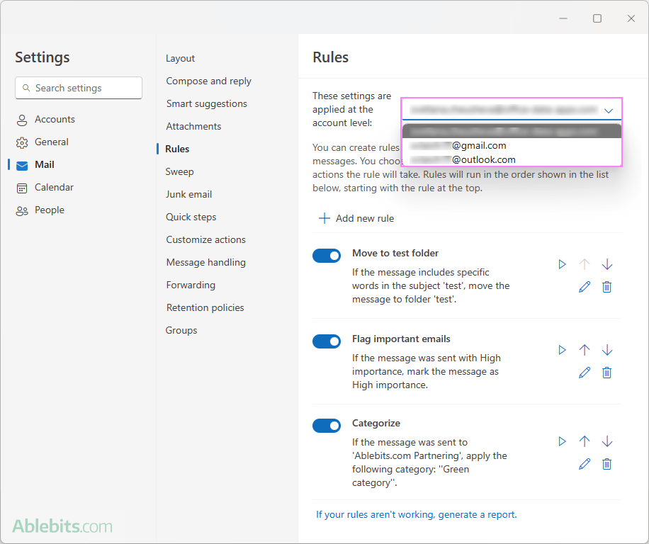 Email rules are specific to each account.