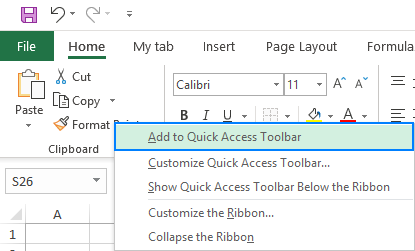 Add a ribbon button to Quick Access Toolbar.