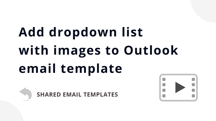 Video: How to add a dropdown list with images to an email template