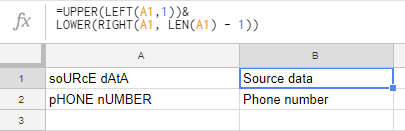 Change case using formulas in Google Sheets.