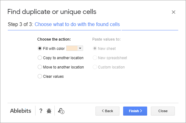 Color, copy, or remove duplicates from your sheet.