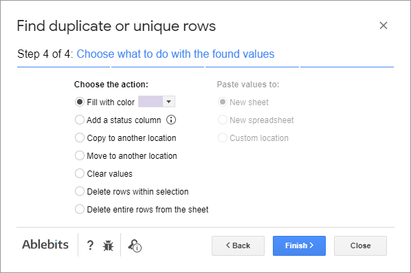 Color, copy, or remove duplicates from your sheet.