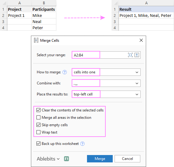 Combine the values of several cells into one cell.