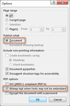 Use the Options dialog to set up the page range and configure some other settings.