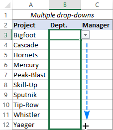 Drag the primary drop down across multiple cells