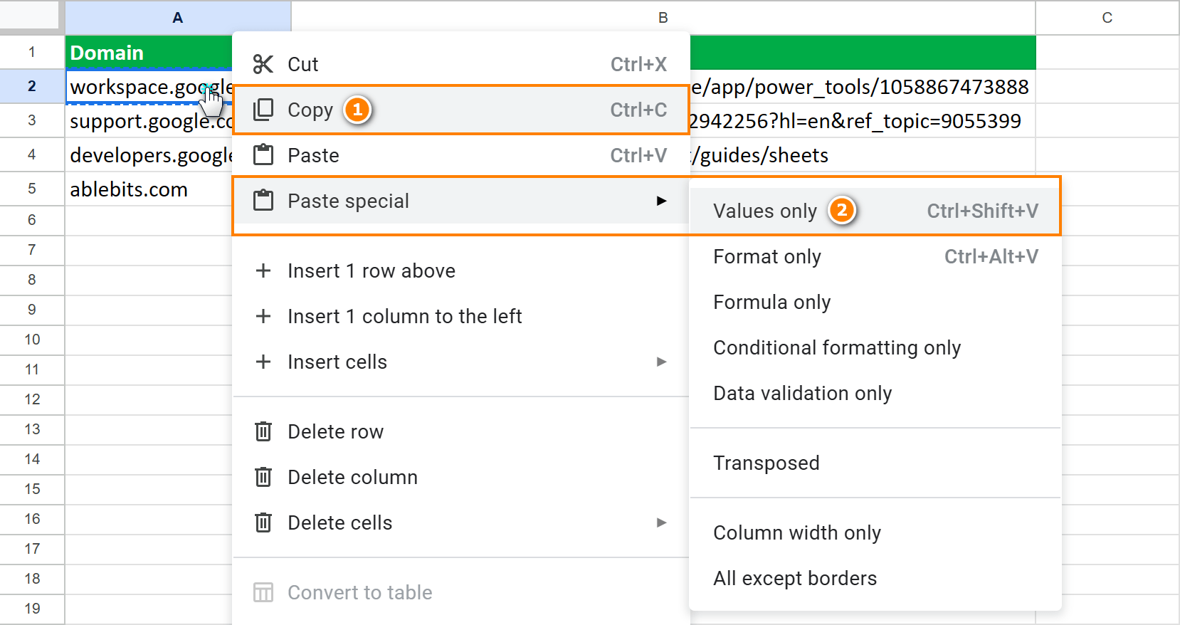 Copy-paste formulas as values using the context menu in Google Sheets.