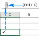 Copy the tick symbol in the formula bar.