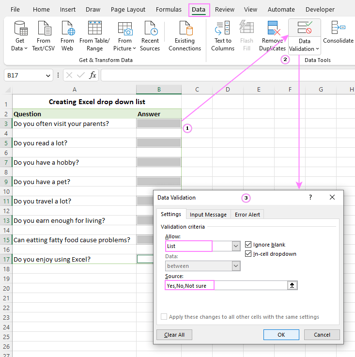 Create a drop down list in Excel.