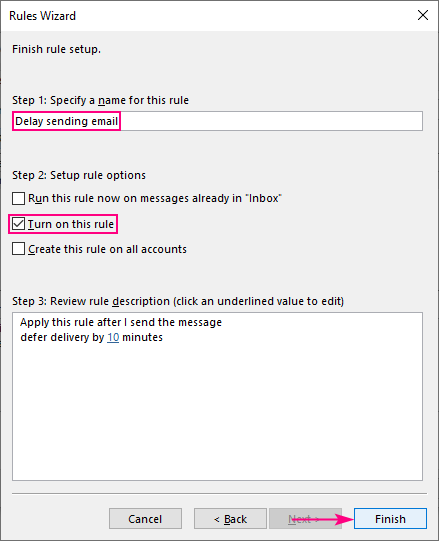 Finish creating the rule to delay sending email in Outlook.