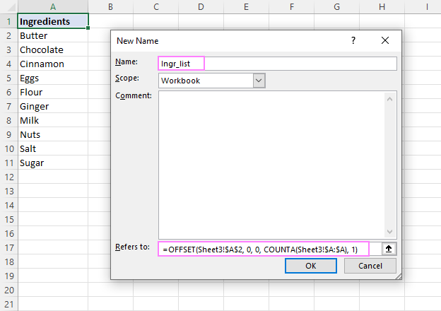 Name a formula for a dynamic drop-down list.