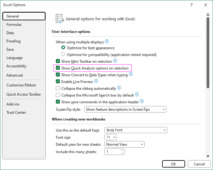 Enable Quick Analysis tool in Excel.