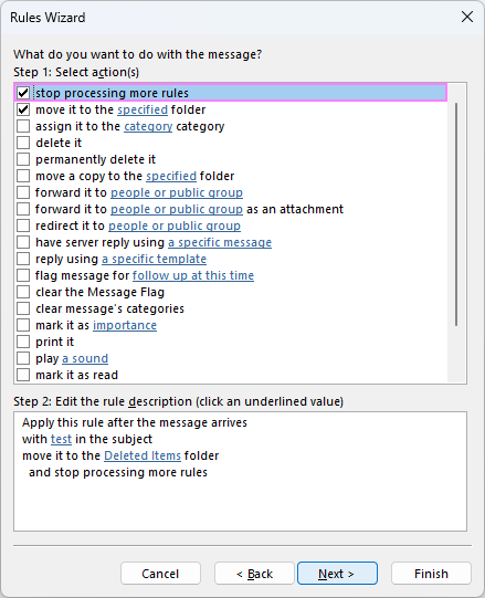 Enable the Stop processing more rules option in Outlook.