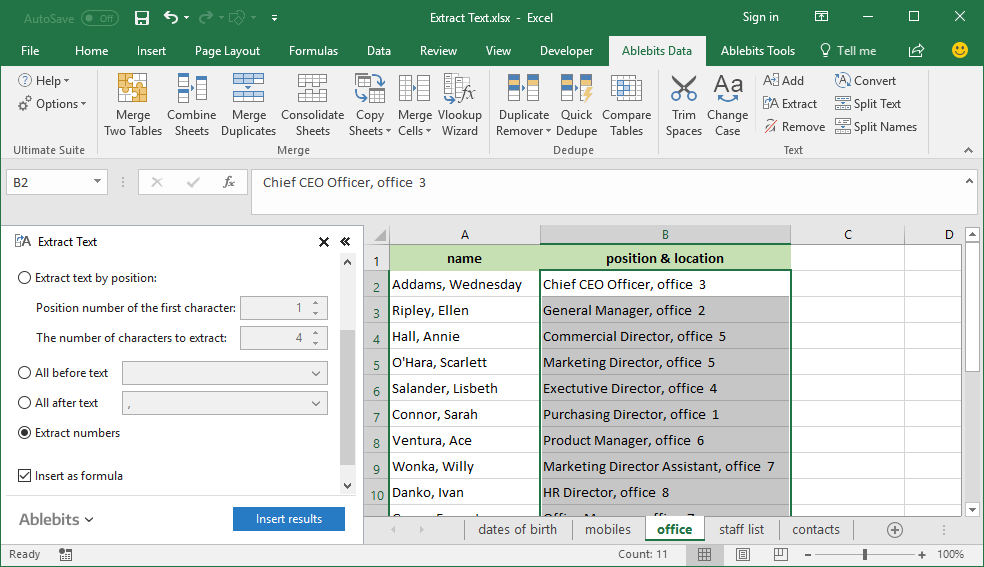 Choose a range, tick the checkbox <em>Extract number</em>, and tick off <em>Insert as formula </em> option