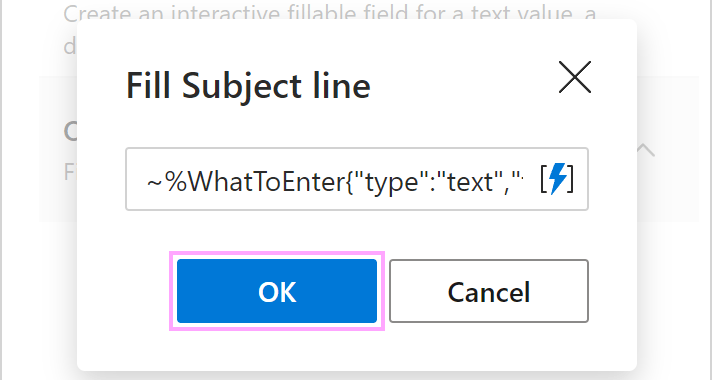 A WhatToEnter macro in the Fill Subject line dialog