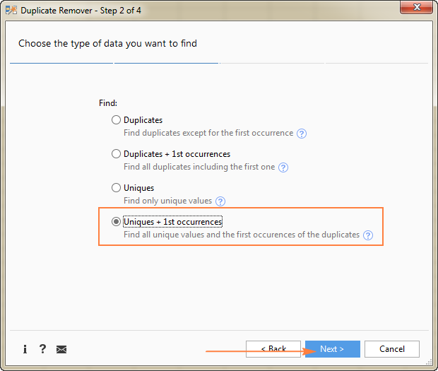 Choose the value type you want to find: unique or unique and 1<sup>st</sup> occurrences.