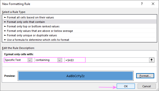 Format cells that contain a specific text.