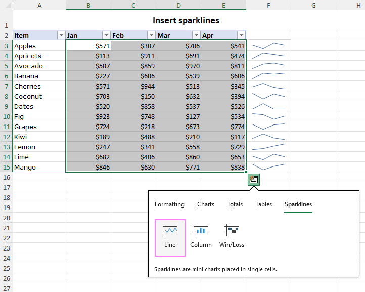 Use Quick Analysis to insert sparklines.