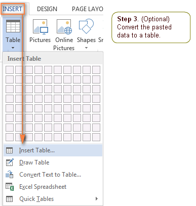 Convert the copied data into a table.