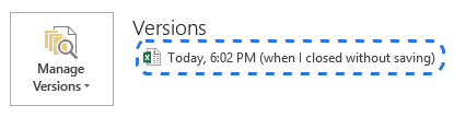 The last autosaved version is labeled with the phrase 'when I closed without saving' if the program closed incorrectly