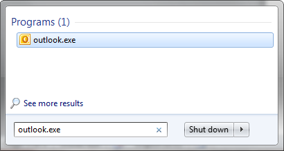 Click the Start button and type outlook.exe in the search field.