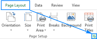 On the Page Layout tab, in the Page Setup group, click the Dialog Box Launcher.