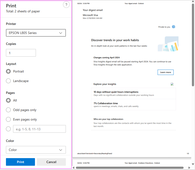 Choose the printer and adjust the settings.