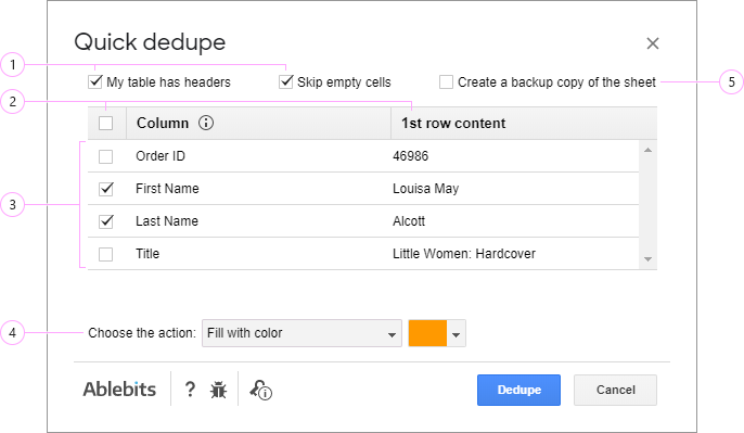 Quick Dedupe options.