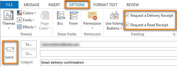 Check the boxes in the Tracking group on the OPTIONS tab to request delivery and read receipts