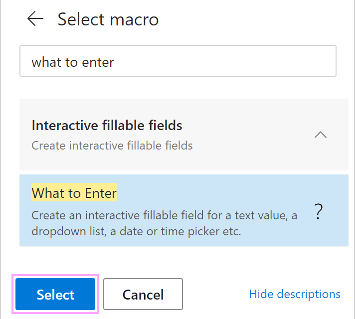 Selecting the WhatToEnter macro