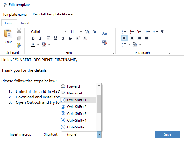 Assign a shortcut to your template.