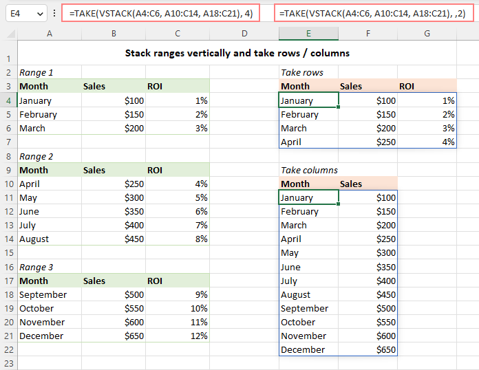 Stack ranges vertically and take rows or columns.