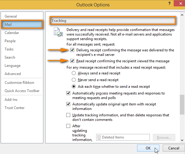 Click on Mail in the Outlook Options dialog window to request delivery and read receipts for all outgoing messages