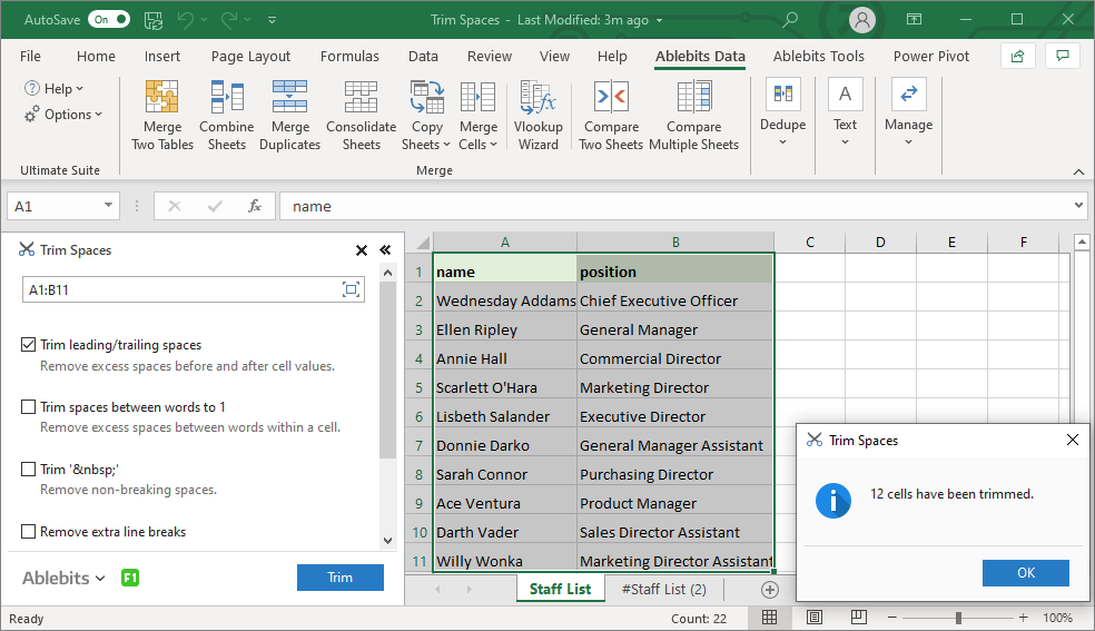 All the spaces before and after the cell values are deleted