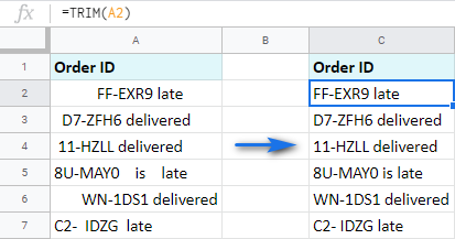 Trim leading, trialling and extra spaces in Google Sheets.